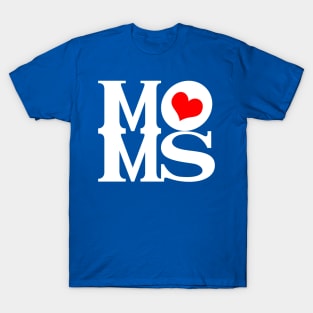 The Best Mom Mothers Mommy Moms Gift For Moms Wife T-Shirt